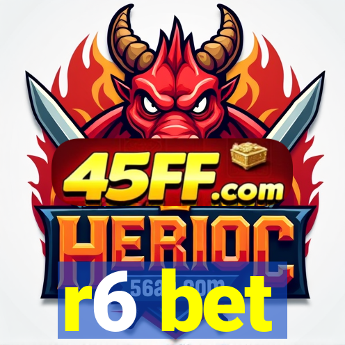 r6 bet
